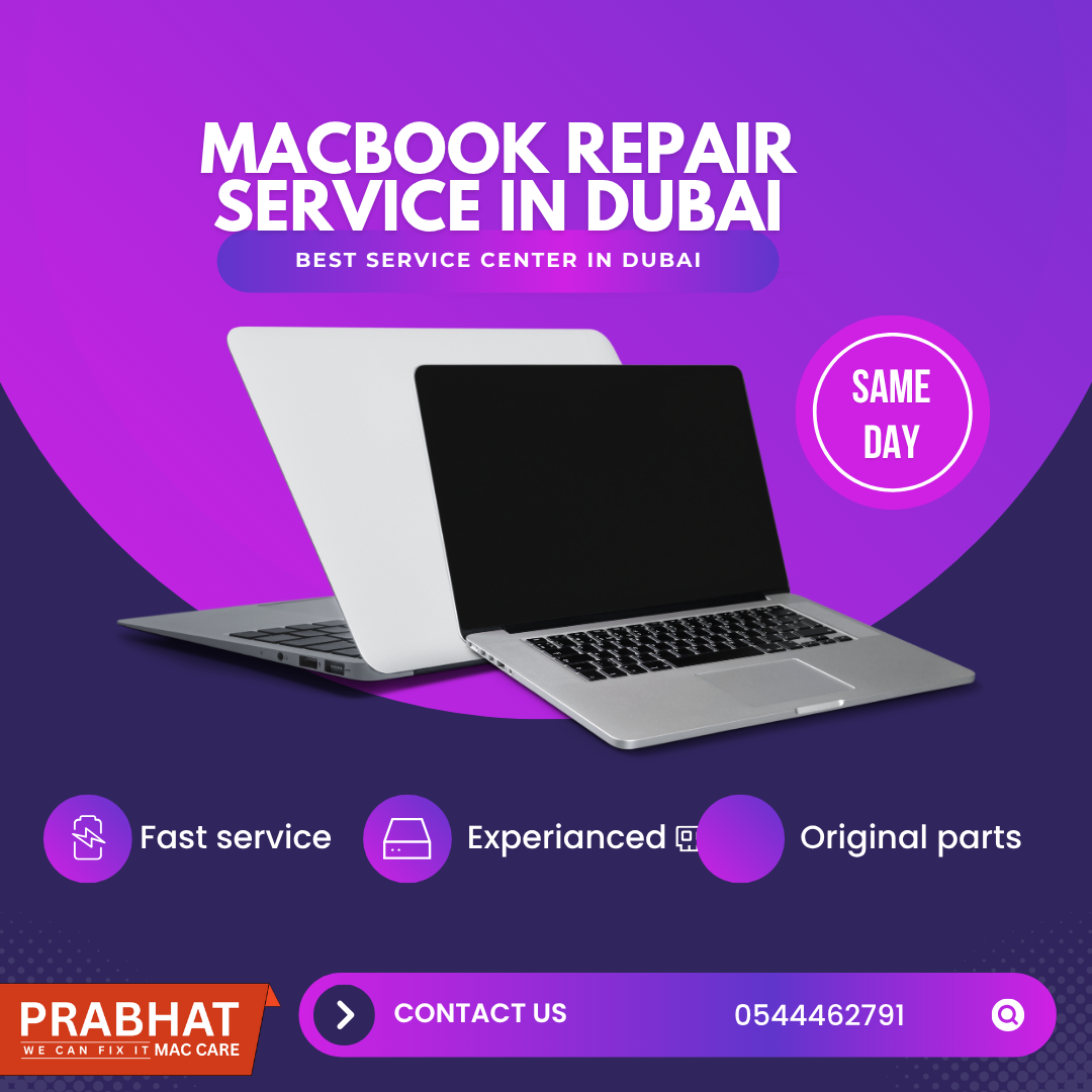 MacBook Repair in Dubai – Quality Parts, Expert Service